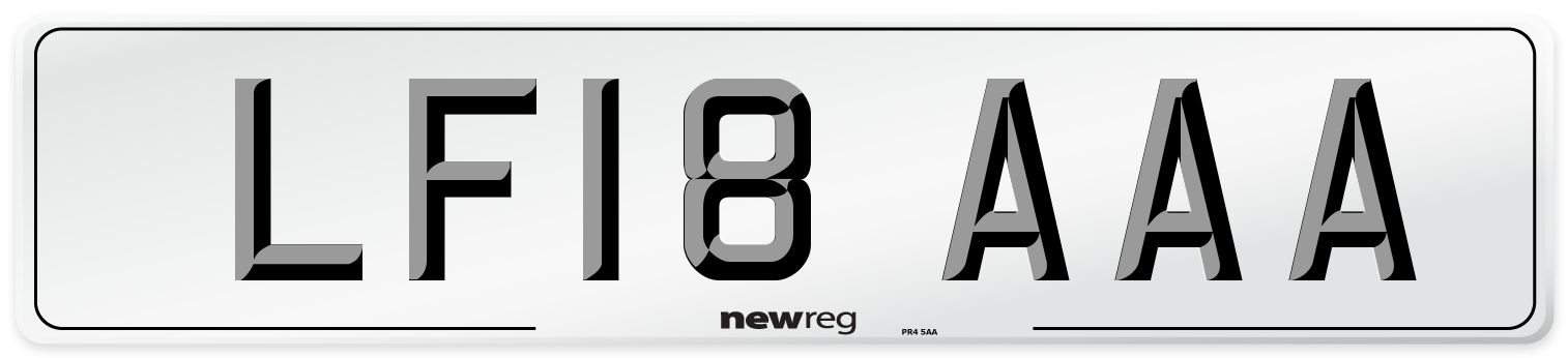 LF18 AAA Number Plate from New Reg